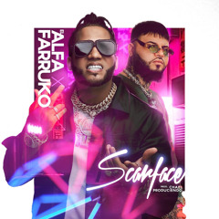 El Alfa x Farruko - Scarface