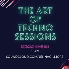 The Art of Techno Sessions Vol. 1 w/Sergio Marini