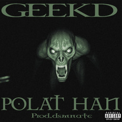 geekd prod. dsmnate n polathaon