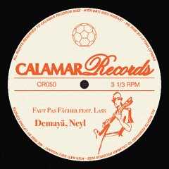 Demayä, Neyl - Faut Pas Fâcher feat Lass