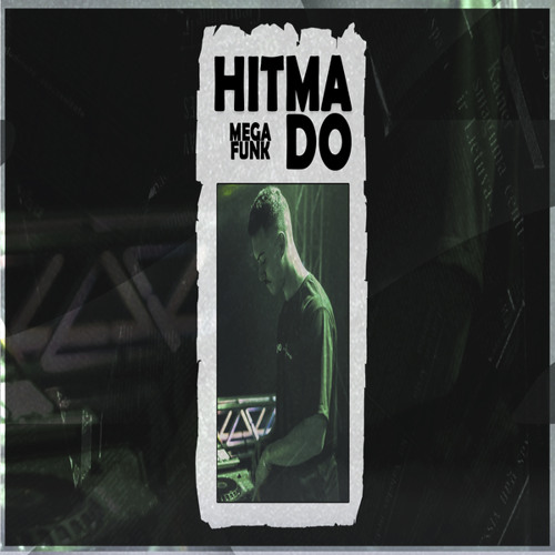 MEGA FUNK HITMADO