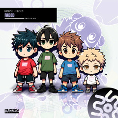 House Heroes - Faded (Extended Mix) | FREE DOWNLOAD