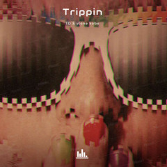 Trippin (feat.vlone kobe)