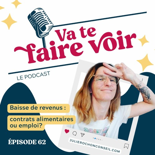 62 / Baisse de revenus : contrats alimentaires ou emploi?