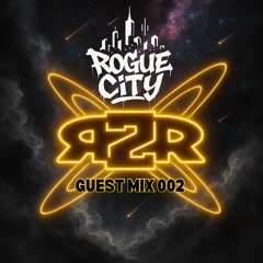 Rogue City Guest Mix Series: R2R