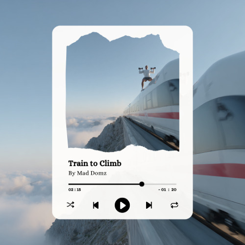 Train to Climb (workout music)