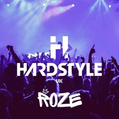 The HARDSTYLE UK Podcast #68 (ROZE Guestmix)