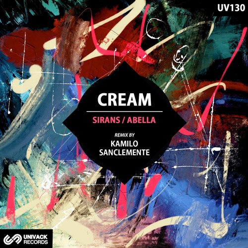 Cream (PL) - Sirans (Kamilo Sanclemente Remix) [Univack]