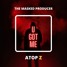 ATOP-Z X The Masked Producer - U Got Me