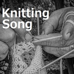Knitting Song
