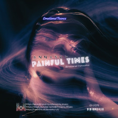 Painful times (Emotional-TranceMix)