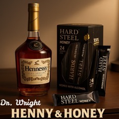 Hennessey & Honey