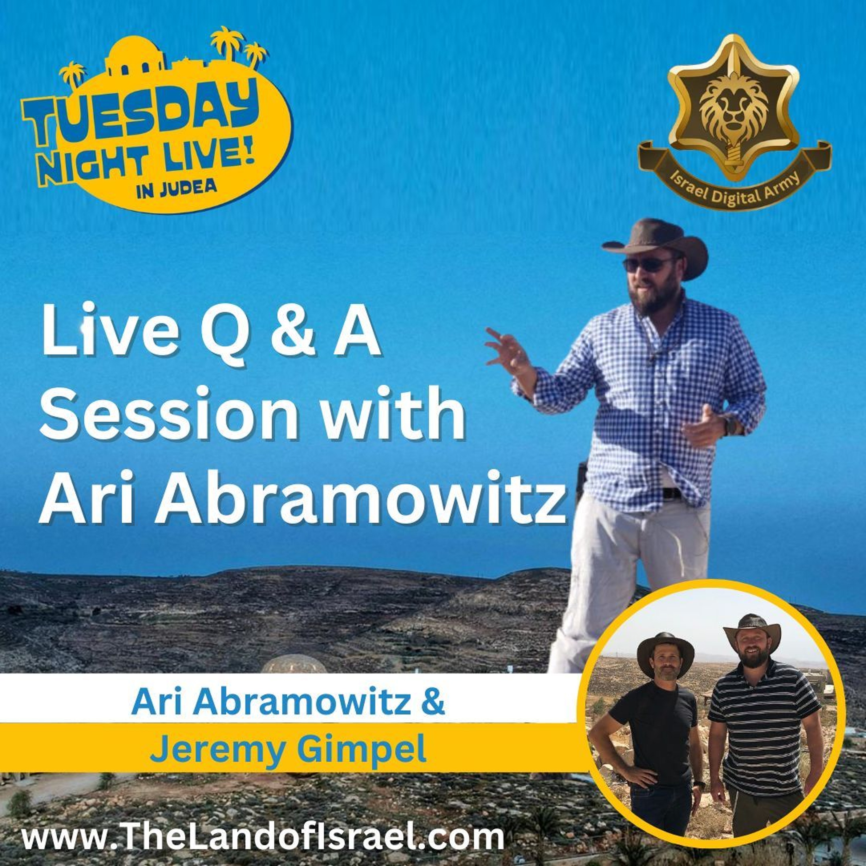 Tuesday Night Live in Judea: Q & A Session with Ari Abramowitz