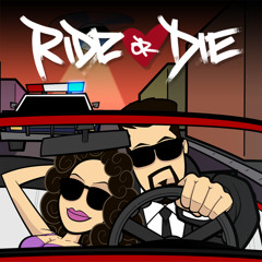 Ride Or Die