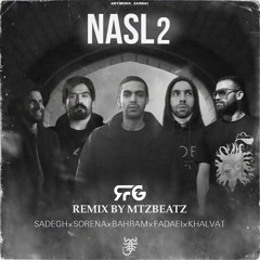 Nasl 2 ( Remix By MtzBeatz )