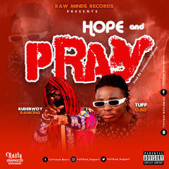 Ft Rudebwoy Ranking - Hope & Pray.mp3