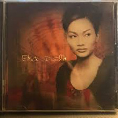 Eka Deli - Rinduku Dan Hasratku - Composer : Iwang Noorsaid (2000)