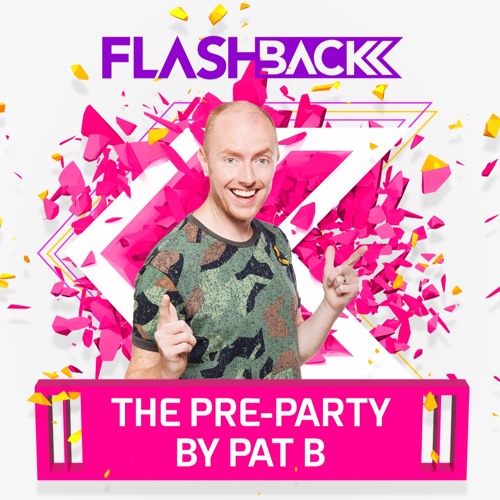 Flashback Pre-Party with Pat B