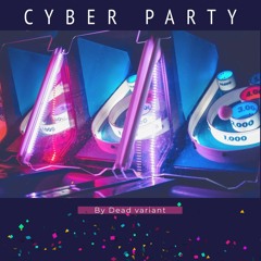 Cyber Party