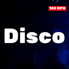 Disco (180 BPM)