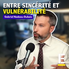 Gabriel Nadeau Dubois : entre sincérité et vulnérabilité