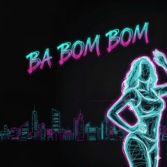 Ba Bom Bom Bom