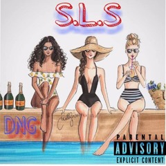 DnG - S.L.S (Prod. RAN)