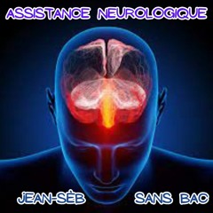 Assistance neurologique