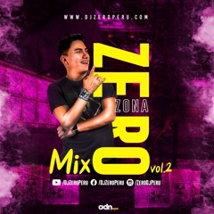 MIX ABRIL 2020 - ZONA ZERO Vol 2 (Mix En Vivo) - Dj Zero