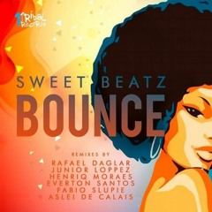 Sweet Beatz & Rafael Daglar Vs. Ivan Diaz Feat. M. Williams - Bounce (Xavier Alvarado Hot Mix) FREE!