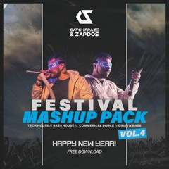 Catchfraze & Zapdos | Festival Mashup Pack #4 (Edm, Bass House, Dnb)