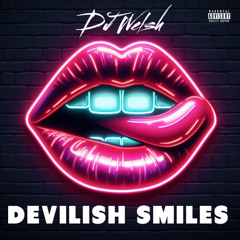 Devilish Smiles