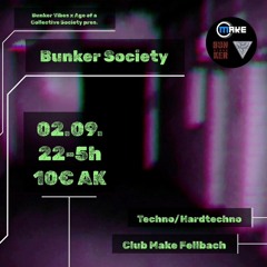 Bunker Society - 02.09.23 @Make Club Fellbach