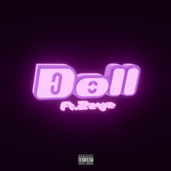 Doll - (ft.zeye)