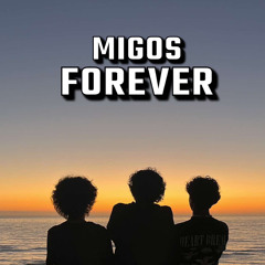 MIGOS FOREVER (FEAT. ADLP, PISTOLS, LIL CJ, YOUNG MONEY AFRICA)