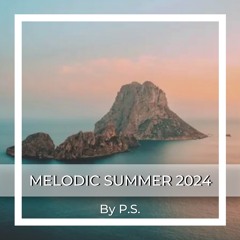 Summer 2024 Deep House, Organic, Melodic Progressive Hits