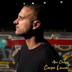 Alex Chasos -Corpo Louco! (Extended mix).wav