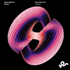 Darin Epsilon - Ikaria (Extended Mix)