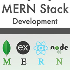 [Get] KINDLE 📃 Beginning MERN Stack: Build and Deploy a Full Stack MongoDB, Express,