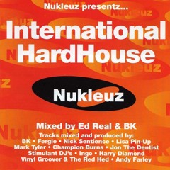 Nukleuz - International HardHouse Mixed By Ed Real - CD1 - (2000)