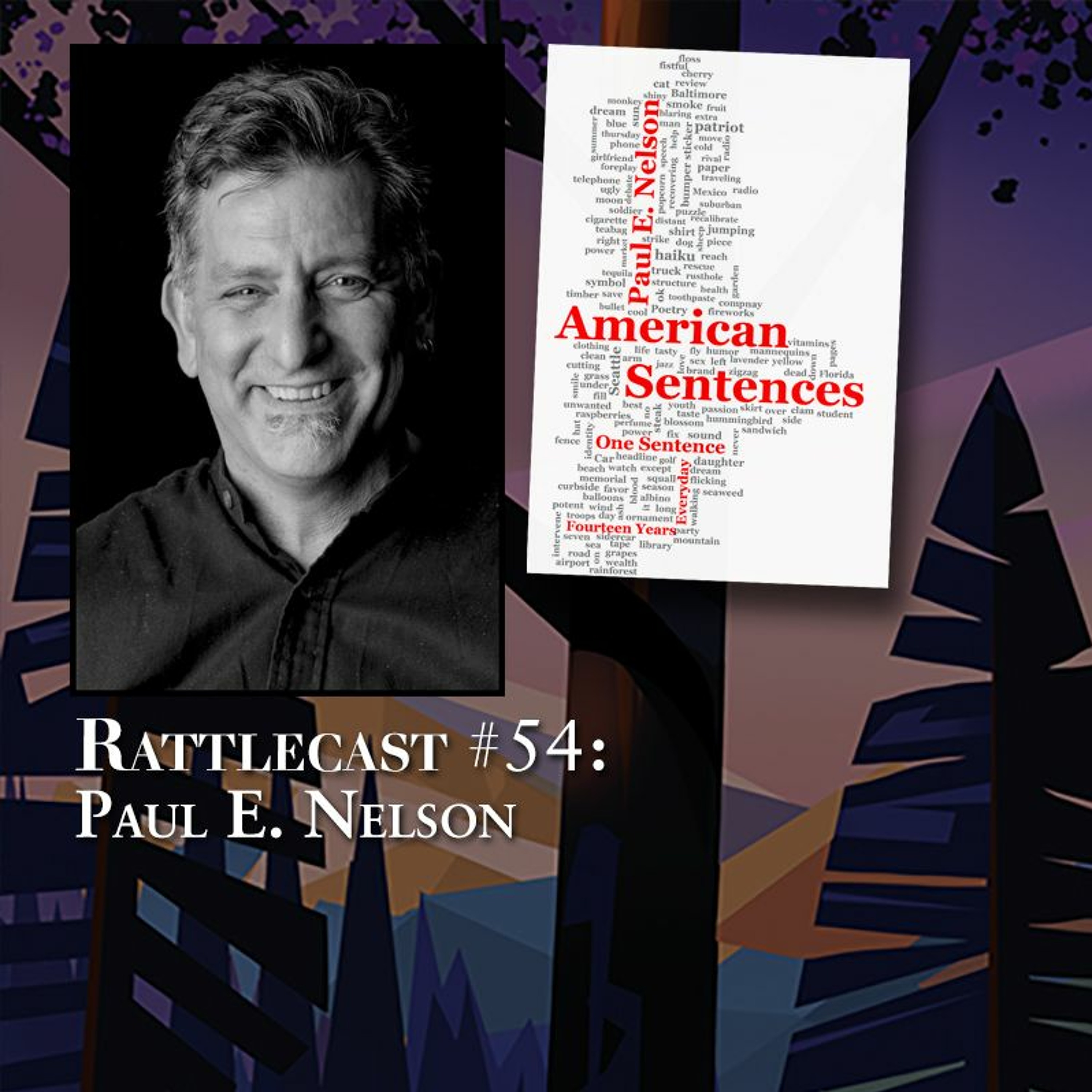 ep. 54 - Paul E. Nelson