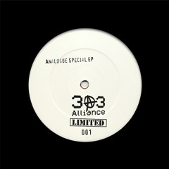 Analogue Special EP - 303 Alliance Limited 001 - Preview Clips (Out Now On Vinyl!)