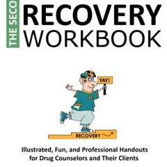[VIEW] EBOOK 📍 The SECOND Outside-the-Box Recovery Workbook: Illustrated, Fun, and P