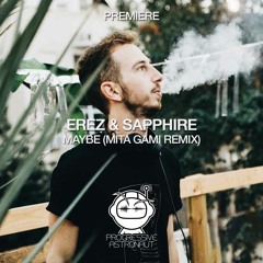 PREMIERE: EREZ & SAPPHIRE - Maybe (Mita Gami Remix) [Blindfold]
