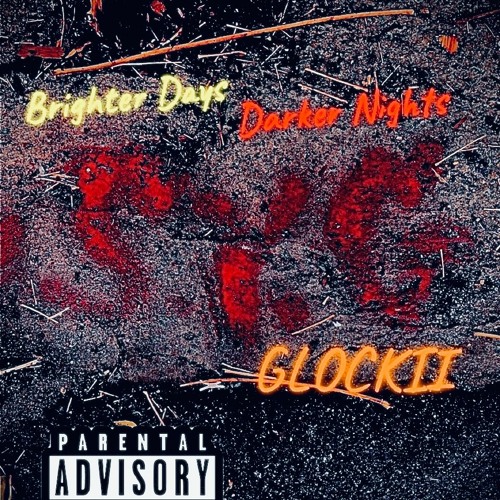 GLOCKII - DO BETTER