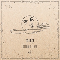 ẓıȷŋ - Rituals Tape •47