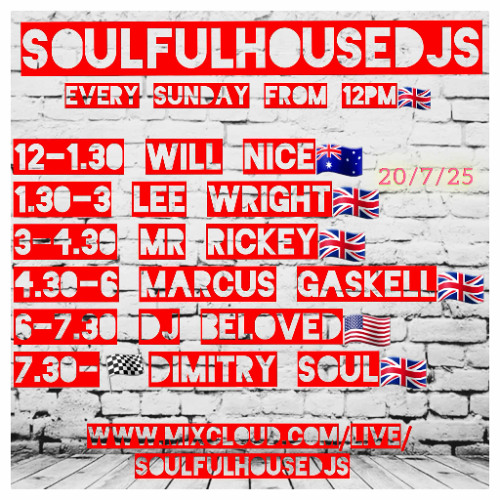 SoulfulHouseDJs - Marcus Gaskell - 20th July 25