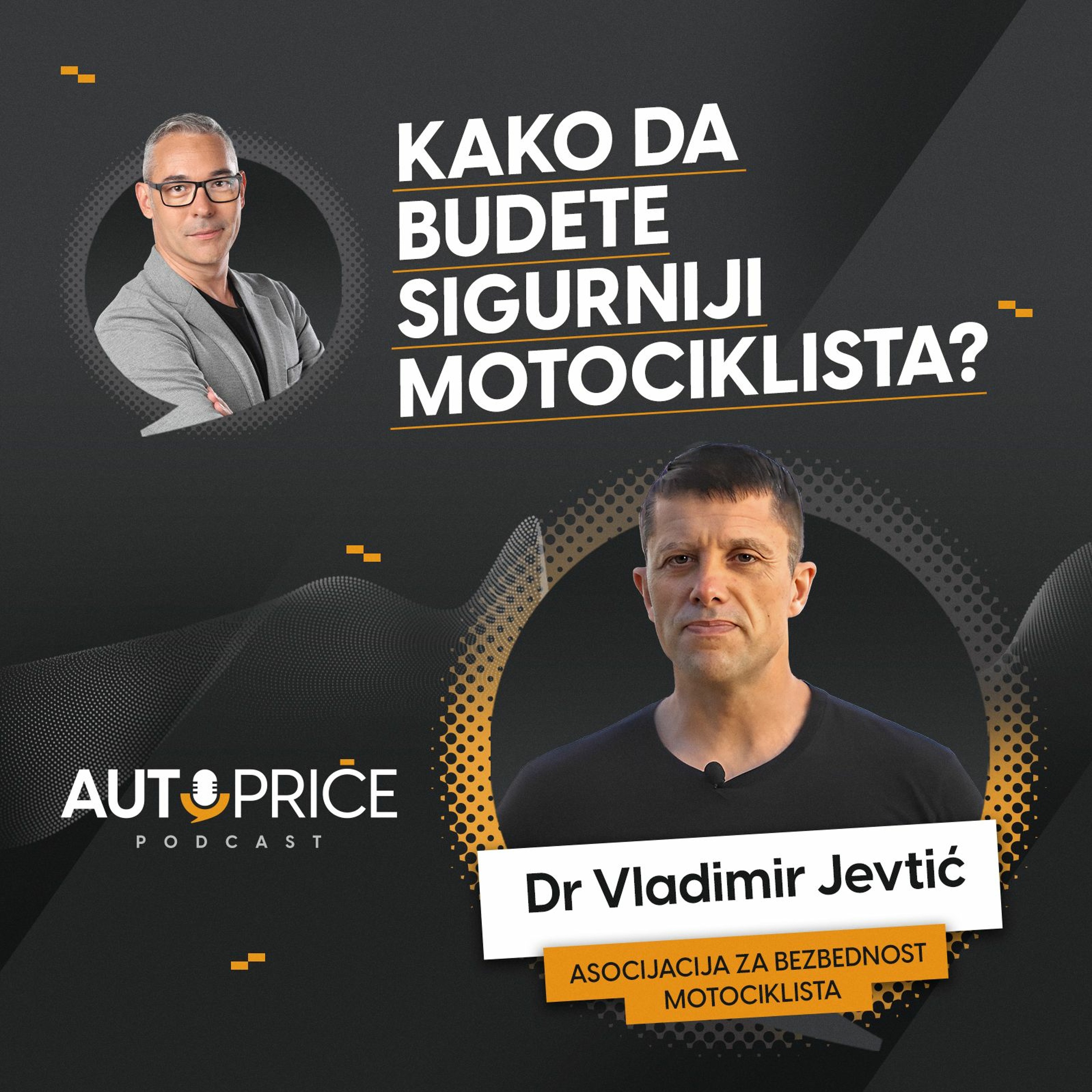 Kako da budete sigurniji motociklista? | AUTOPRIČE podcast EP 014 | Polovni automobili