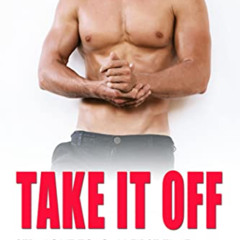 [FREE] EPUB 💑 Take It Off: MM Straight to Gay First Time (Straight to Gay First Time