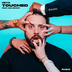 Touched (feat. Ina Bravo)